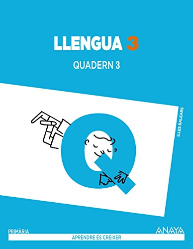 Llengua 3 Quadern 3 (Aprendre és créixer)