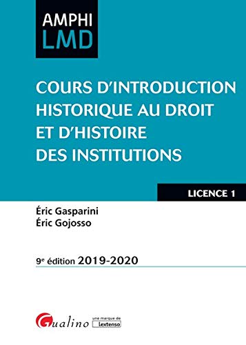 Télécharger Cours d'introduction historique au droit et histoire des institutions Livre eBook France