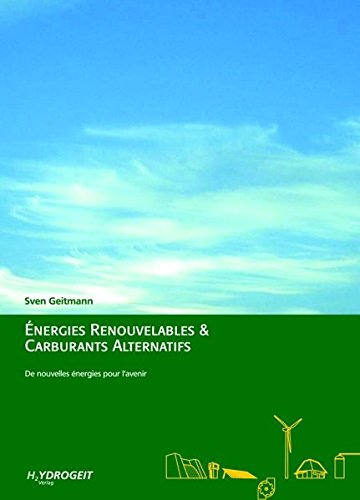 Preisvergleich Produktbild Energies renouvelables & Carburants alternatifs