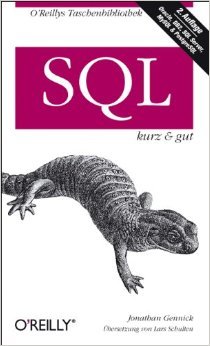SQL - kurz & gut (O'Reillys Taschenbibliothek) ( 1. November 2006 )