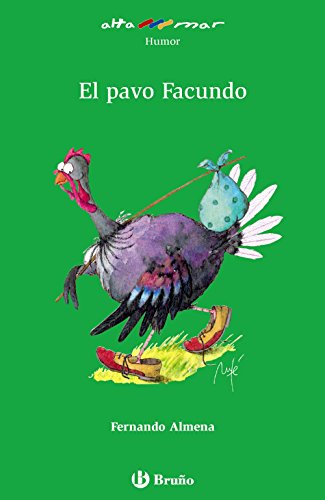 El pavo Facundo (CastellanoA PARTIR DE 10 AÑOSALTAMAR)