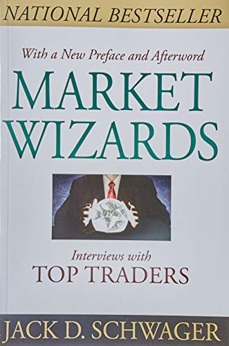 Market Wizards: Interviews With Top Traders Updated-