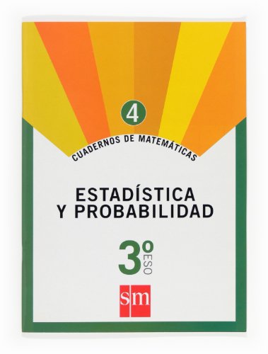 Cuaderno 4 de matemáticas 3 ESO Estadística y probabilidad