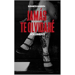 Jamás te olvidaré (Generación nº 2)