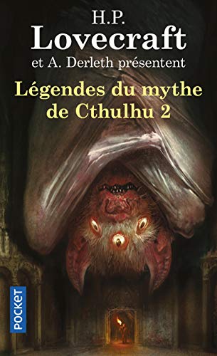 Télécharger Légendes du mythe de Cthulhu (2) Francais PDF