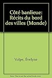 Autrement. Série Monde (1989) Tome 77 : Côté banlieue