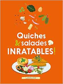 Amazon Fr Quiches Salades Inratables Collectif Livres