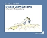 Cover zum Buch Ernest und Célestine: Célestines Entd...