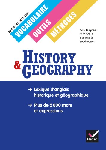 History Geography Classes européennes, Vocabulaire, outils et méthodes éd. 2013 History Geography Classes européennes, Vocabulaire, outils et méthodes éd. 2013