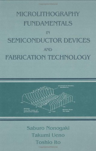 Microlithography Fundamentals in Semiconductor Devices and Fabrication Technology (Plastics Engineering)