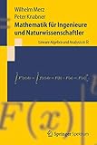 Mathematik für Ingenieure und Naturwissenschaftler: Lineare Algebra und Analysis in R (Springer-Lehrbuch) by 