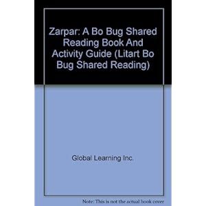 Zarpar: A Bo Bug Shared Reading Book And Activity Guide (Litart Bo Bug Shared Reading)
