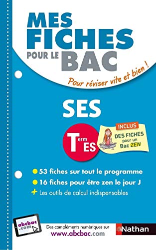 Télécharger Mes fiches pour le BAC SES Term ES livre En ligne