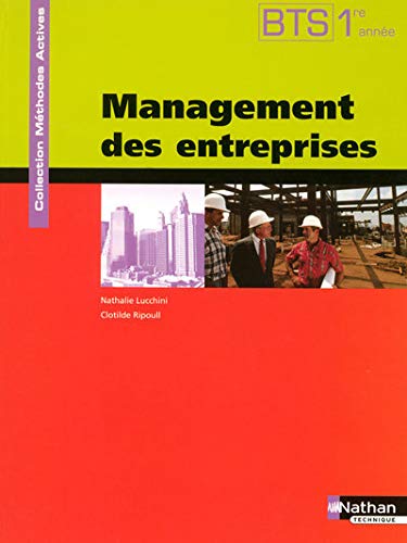 Management des entreprises BTS 1 Management des entreprises BTS 1