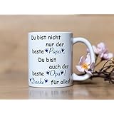Tasse / Becher / Tasse mit Spruch / Tasse Vatertag / Geschenk / Vatertag / Papa / Opa / Kaffeetasse / Teetasse Kinder & Erwachsene - Kunststoff oder Keramik