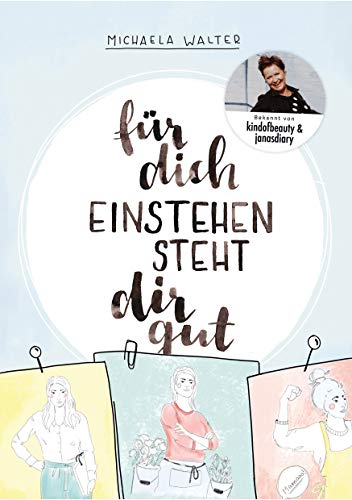 Für dich einstehen steht dir gut