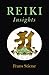 Reiki Insights (English Edition) by Frans Stiene