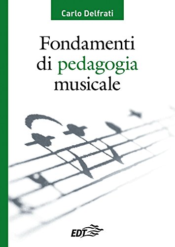 Download Fondamenti di pedagogia musicale Download Fondamenti di pedagogia musicale