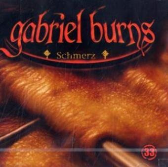 Cover zum Buch Gabriel Burns: CD / Schmerz
