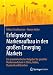 Erfolgreicher Markenaufbau in den großen Emerging Markets: Ein praxisorientierter Ratgeber für gezieltes Markenwachstum in China, Indien, Russland und Brasilien by