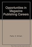 Image de Opportunities in Magazine Publishing Careers