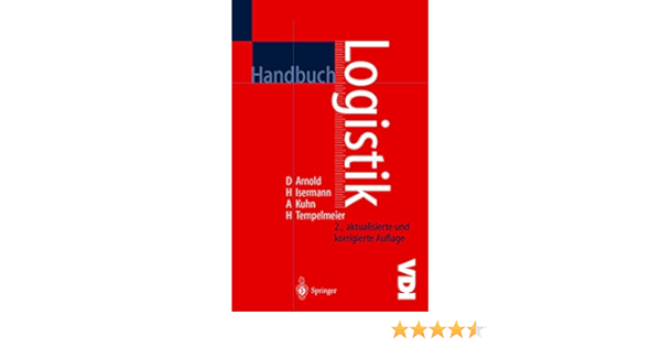 Handbuch Logistik Vdi Buch Amazon De Arnold Dieter Isermann Heinz Kuhn Axel Tempelmeier Horst Bucher