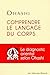 Comprendre le langage du corps : Le diagnostic oriental selon Ohashi