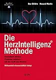 Die HerzIntelligenz(R)-Methode: Gesundheit stärken, Probleme meistern - mit der Kraft des Herzens (HeartMath - HerzIntelligenz) by 