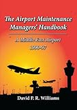 Image de The Airport Maintenance Manager's Handbook