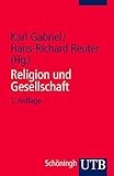 Image de Religion und Gesellschaft: Texte zur Religionssoziologie