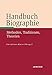 Handbuch Biographie: Methoden, Traditionen, Theorien (Fachbuch Metzler) by 