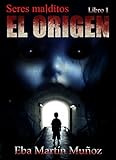 Image de Seres malditos. El origen: Libro 1