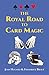 The Royal Road to Card Magic by Jean Hugard, Frederick Braue