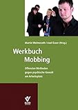Image de Werkbuch Mobbing: Offensive Methoden gegen psychische Gewalt am Arbeitsplatz