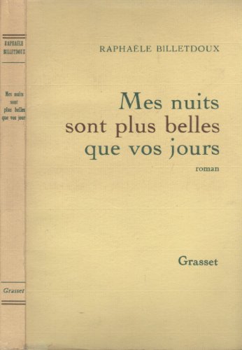 couverture de : Mes nuits sont plus belles que vos jours