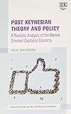 Post Keynesian Theory and Policy (New Directions in Post-keynesian Economics) by 