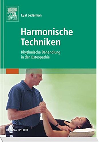 Harmonische Techniken: Rhythmische Behandlung in der Osteopathie