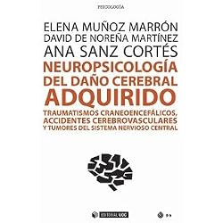 Neuropsicología del daño cerebral adquirido. Traumatismos craneoencefálicos, acc (Manuales)