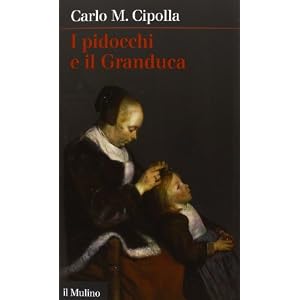 I pidocchi e il Granduca I pidocchi e il Granduca