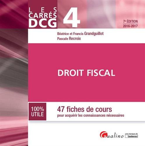 Carrés DCG 4 - Droit fiscal en ligne Carrés DCG 4 - Droit fiscal en ligne