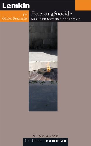 Lemkin : Face au génocide