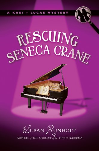 Rescuing Seneca Crane (A Kari and Lucas Mystery Book 2) (English Edition) livre