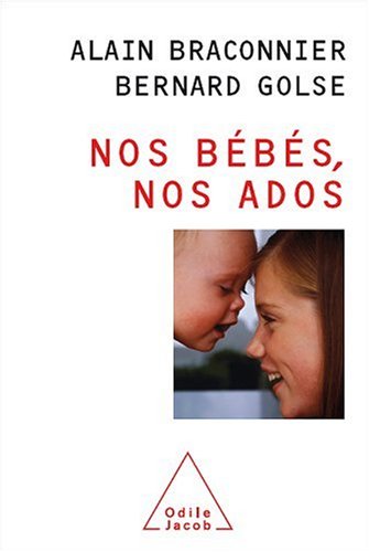 Nos bébés,nos ados