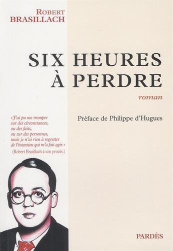 Download Six heures à perdre Download Six heures à perdre
