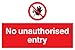 Produktbild Viking Signs PA5589-A2L-V Schild"No Unauthorised Entry", Vinyl, 400 mm H x 600 mm B