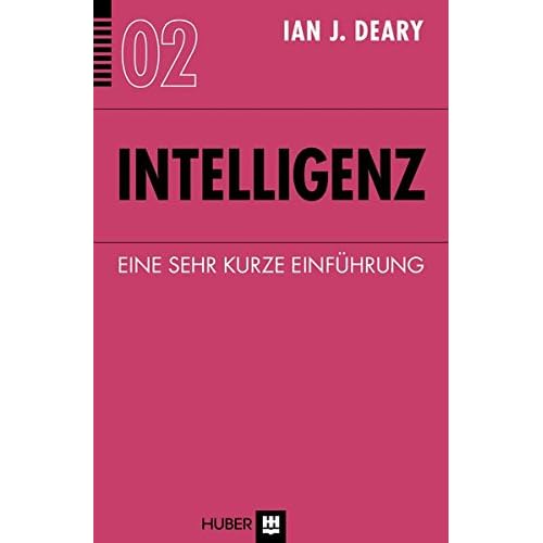 [PDF] Intelligenz: Eine sehr kurze Einführung (Sehr kurze Einführungen) KOSTENLOS DOWNLOAD