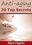Image de Anti-aging - 20 Top Secrets (English Edition)