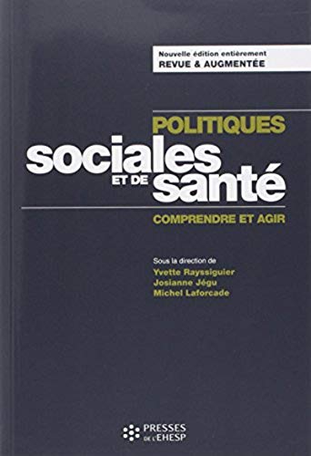 Télécharger Politiques sociales et de santé: Comprendre et agir PDF Ebook En Ligne