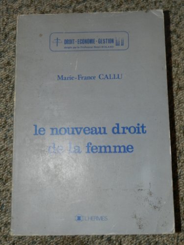 Le nouveau droit de la femme