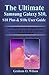 Produktbild The Ultimate Samsung Galaxy S10, S10Plus & S10e User Guide: The Complete User Guide to Master the New Galaxy S10, S10+ & S10e and Troubleshoot Common Problems